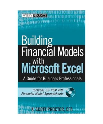 Building Financial Models with Microsoft Excel