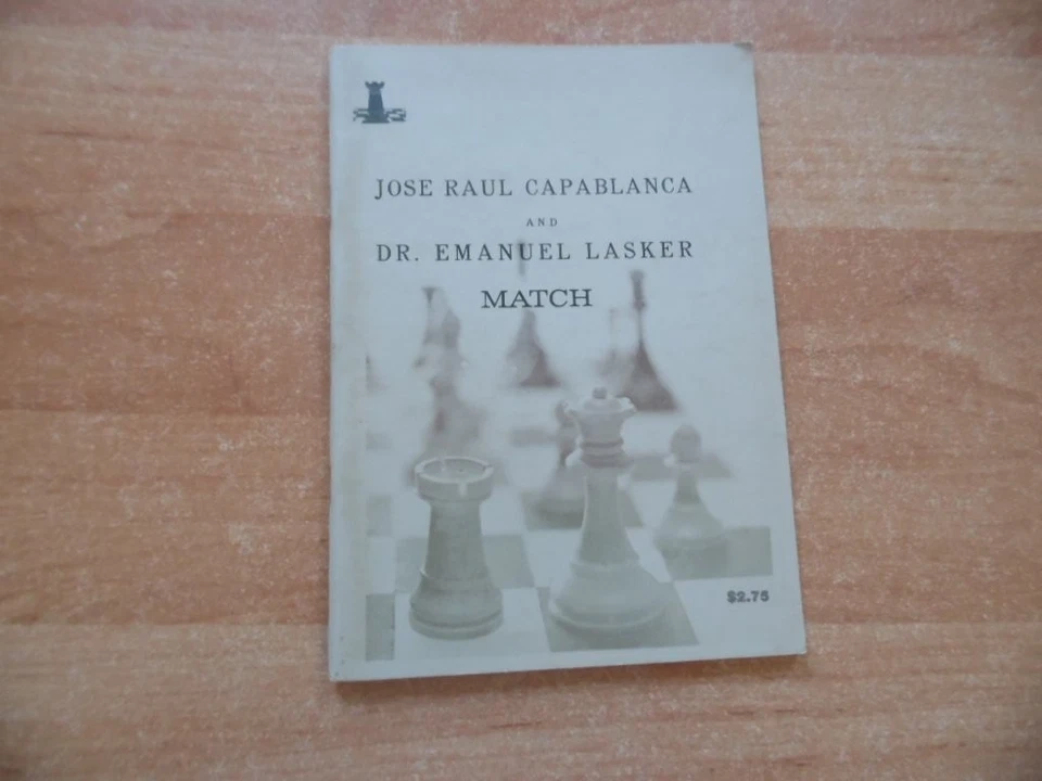 World Chess Championship Capablanca - Lasker 1921 Verlag Kalnäjs 1972 - Bild 1 von 1