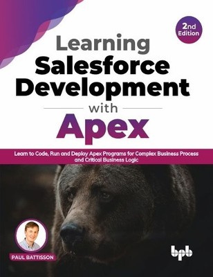 Paul Battisson Learning Salesforce Development with Apex (Paperback) (UK IMPORT)