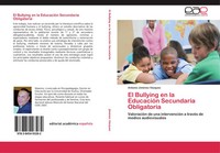 Antonio JiméNez VáZquez | El Bullying En La EducacióN Secundaria Obligatoria