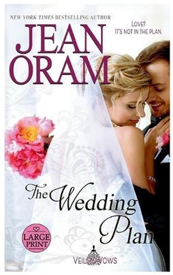The Wedding Plan: A Marriage of Convenience Secret Love by Jean Oram Hardcover B
