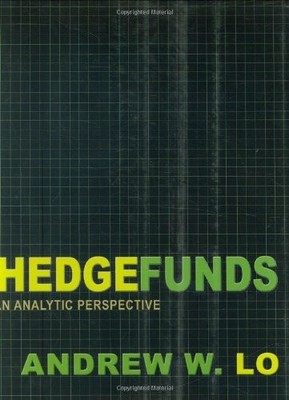 HedgeFunds: An Analytic Perspective (Advances in Financial Engineering)