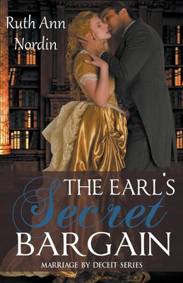 Ruth Ann Nordin | The Earl's Secret Bargain | Taschenbuch | Englisch (2023)