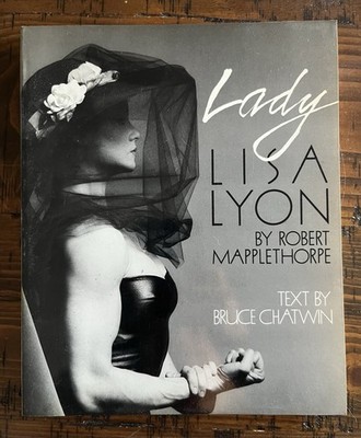 Lady Lisa Lyon Robert Mapplethorpe Paperback Photography 1983 Bruce Chatwin
