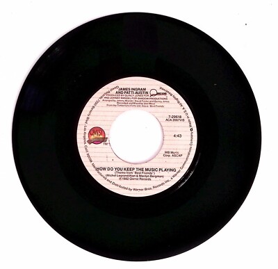 JAMES INGRAM AND PATTI AUSTIN HOW DO YOU KEEP THE MUSIC PLAYING VINYL 45 73-15