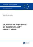 Die Bedeutung Von Umweltbelangen Im Planungsrecht Am Beispiel Der Immissionsgren