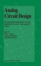 Analog Circuit Design - 9781441953087