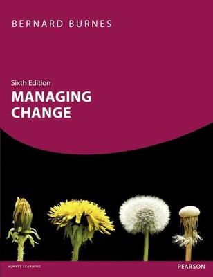 Managing Change, Burnes, Prof Bernard
