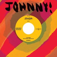 Johnny! - I'm Gone / I'm Gone Instrumental - Vinyl Record Vl - G3Z