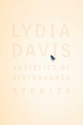 Varieties of Disturbance: Stories by Davis, Lydia