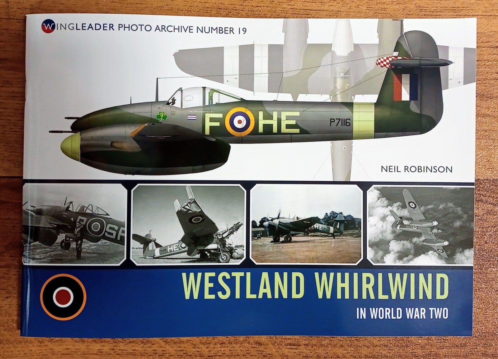 Wing Leader Photo Archive 19: Westland Whirlwind in World War II, Softback book