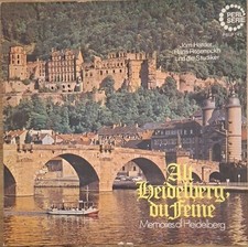 Alt Heidelberg,Du Feine/ Memories of Heidelbe...
