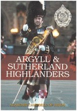 Argyll and Sutherland Highlanders-Alastair Campbell of Airds