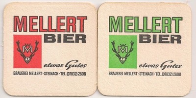 Brewery Mellert, Steinach - old beer mat ''something good''