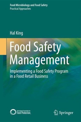 Food Safety Management : Implementing a Food Safety Program in a Food Retail ...