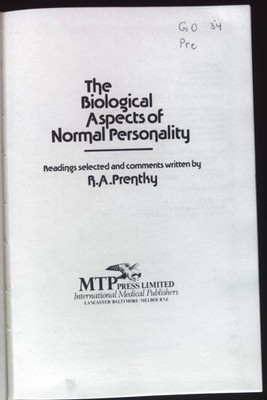 The Biological Aspects of Normal Personality. Prentky, R.A.: