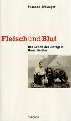 Fleisch und Blut | Susanna Schwager | deutsch