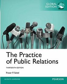The Practice of Public Relations, Global Edition von Sei... | Buch | Zustand gut