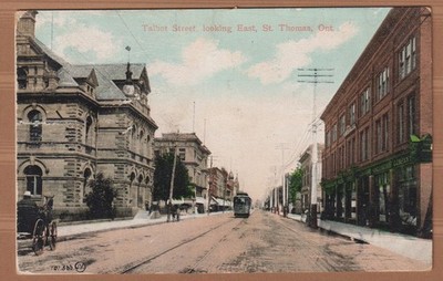 St. Thomas Ontario Talbot Street Looking E. Horse Wagon Streetcar Postcard 1911