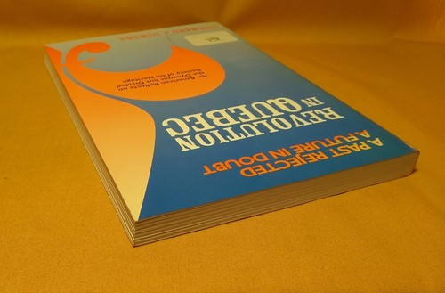 Revolution in Quebec Normand J Demers Signed 1995 PB 1st edition History Culture - Picture 13 of 14