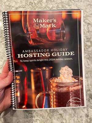 Makers Mark Ambassador Holiday Hosting Guide 2024 