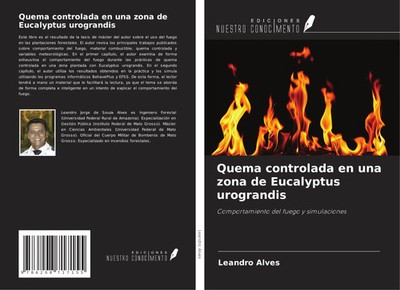 Quema controlada en una zona de Eucalyptus urograndis Leandro Alves Taschenbuch