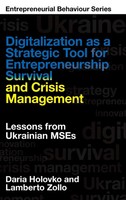 Digitalization As A Strategic Tool For Entrepreneurship Survival And Crisis...