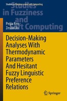 Peijia Ren (U. A.) | Decision-Making Analyses With Thermodynamic Parameters...