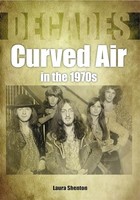 Laura Shenton - Curved Air In The 1970S Decades - Paperback - G245Z