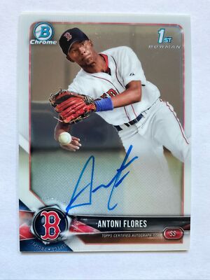 2018 Bowman Chrome Auto ANTONI FLORES 1st Bowman Boston RED SOX #BCPA-AF