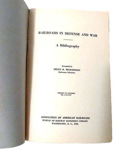 Railroads in Defense and War A Bibliography Paperback 1953 First Ed Richardson - Picture 2 of 10