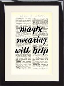 Dictionary Art Print Maybe Swearing Will Help Quote Funny Humour Vintage Poster