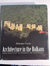 Architecture in the Balkans: From Diocletian ...