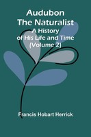 Francis Hobart Herrick | Audubon The Naturalist | Taschenbuch | Englisch (2025)