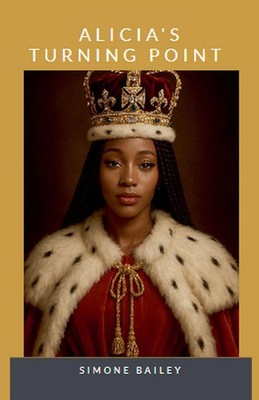 Simone Bailey | Alicia's Turning Point | Taschenbuch | Englisch (2025)