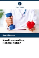 Rashid Aazam | KardiovaskuläRe Rehabilitation | Taschenbuch | Deutsch (2024)
