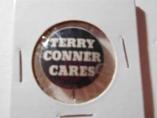 1" Terry Conner Cares unknown office and location cello pinback button