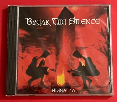 Break the Silence Signal 13 CD New/Sealed