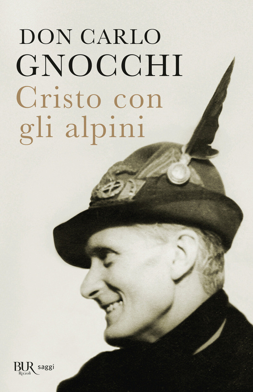CRISTO CON GLI ALPINI - GNOCCHI CARLO 9788817157667
