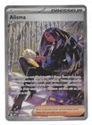 CARTE POKEMON DRESSEUR ALISMA 226/197 ECARLATE ET VIOLET FLAMMES OBSIDIENNES