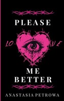 Please Love Me Better (Buch)