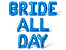 BRIDE ALL DAY Letter Balloon Banner, Bridal Shower Bachelorette Party Decoration