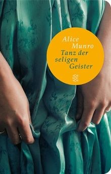 Tanz der seligen Geister: Erzählungen von Alice Munro | Buch | Zustand gut