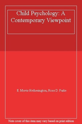 Child Psychology: A Contemporary Viewpoint,E. Mavis Hetherington