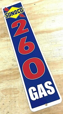 Sunoco 260 Gas Aluminum Metal Sign 4x18
