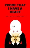 Proof That I Have A Heart | Calcifer Benitex | Taschenbuch | Englisch | 2024