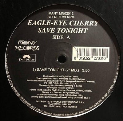 Eagle Eye Cherry / Save Tonight 1998 Italy Vinyl Many Records MN 02012