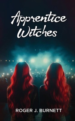 Roger J. Burnett | Apprentice Witches | Taschenbuch | Englisch (2024)