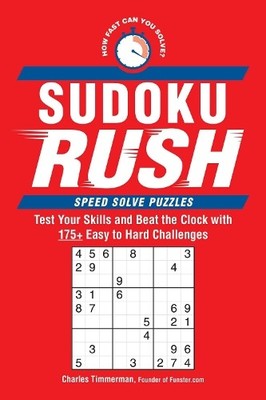 Charles Timmerman Sudoku Rush (Taschenbuch) Speed Solve Puzzles (US IMPORT)