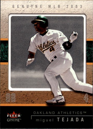 2003 Fleer Genuine Miguel Tejada #83 card